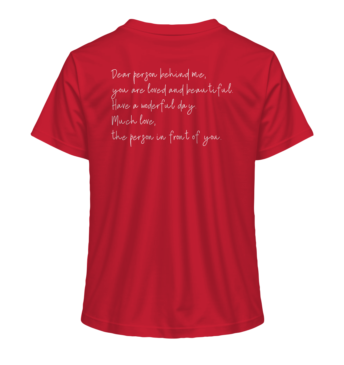 Dear Person Behind Me - Ladies Organic Shirt