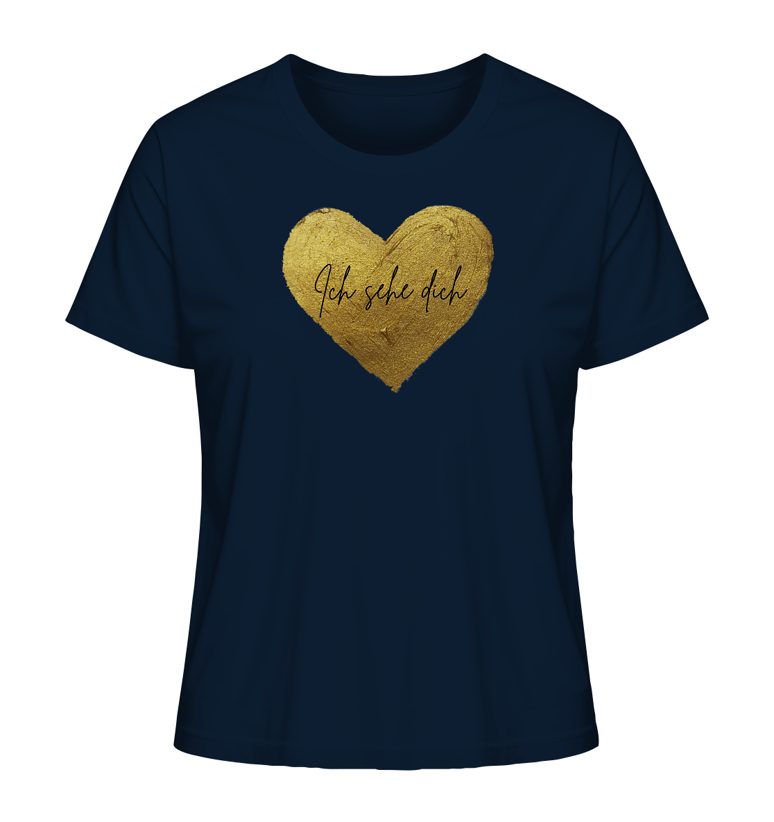 Ich Sehe Dich - Ladies Organic Shirt