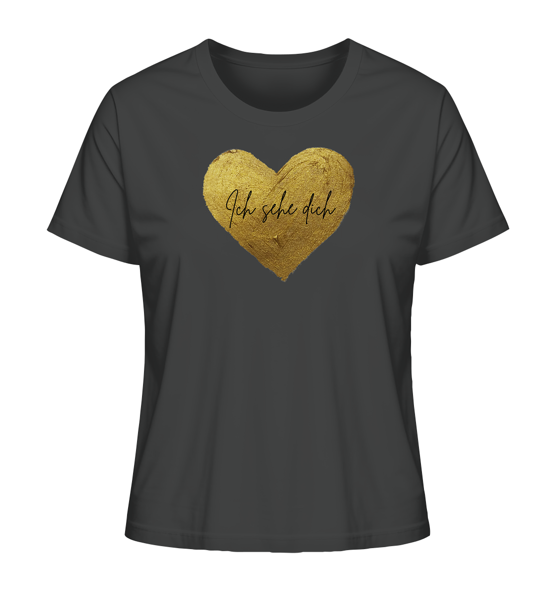 Ich Sehe Dich - Ladies Organic Shirt