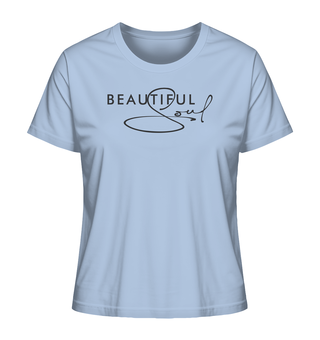 Beautiful Soul - Ladies Organic Shirt