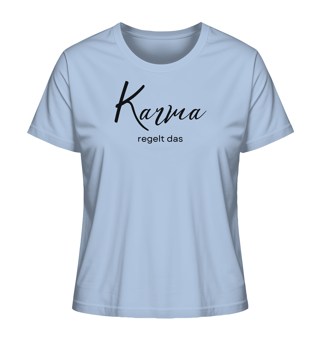 Karma Regelt Das - Ladies Organic Shirt