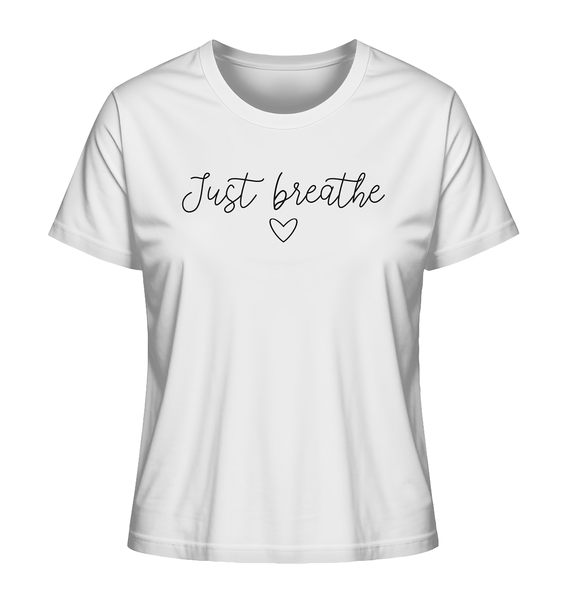 Just Breathe - Ladies Organic Shirt