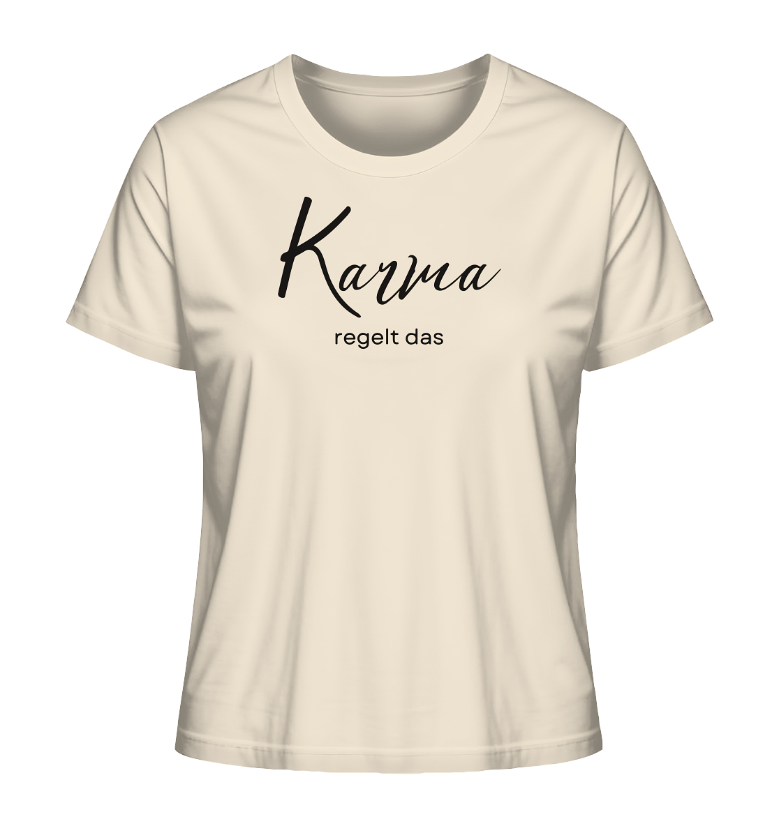 Karma Regelt Das - Ladies Organic Shirt