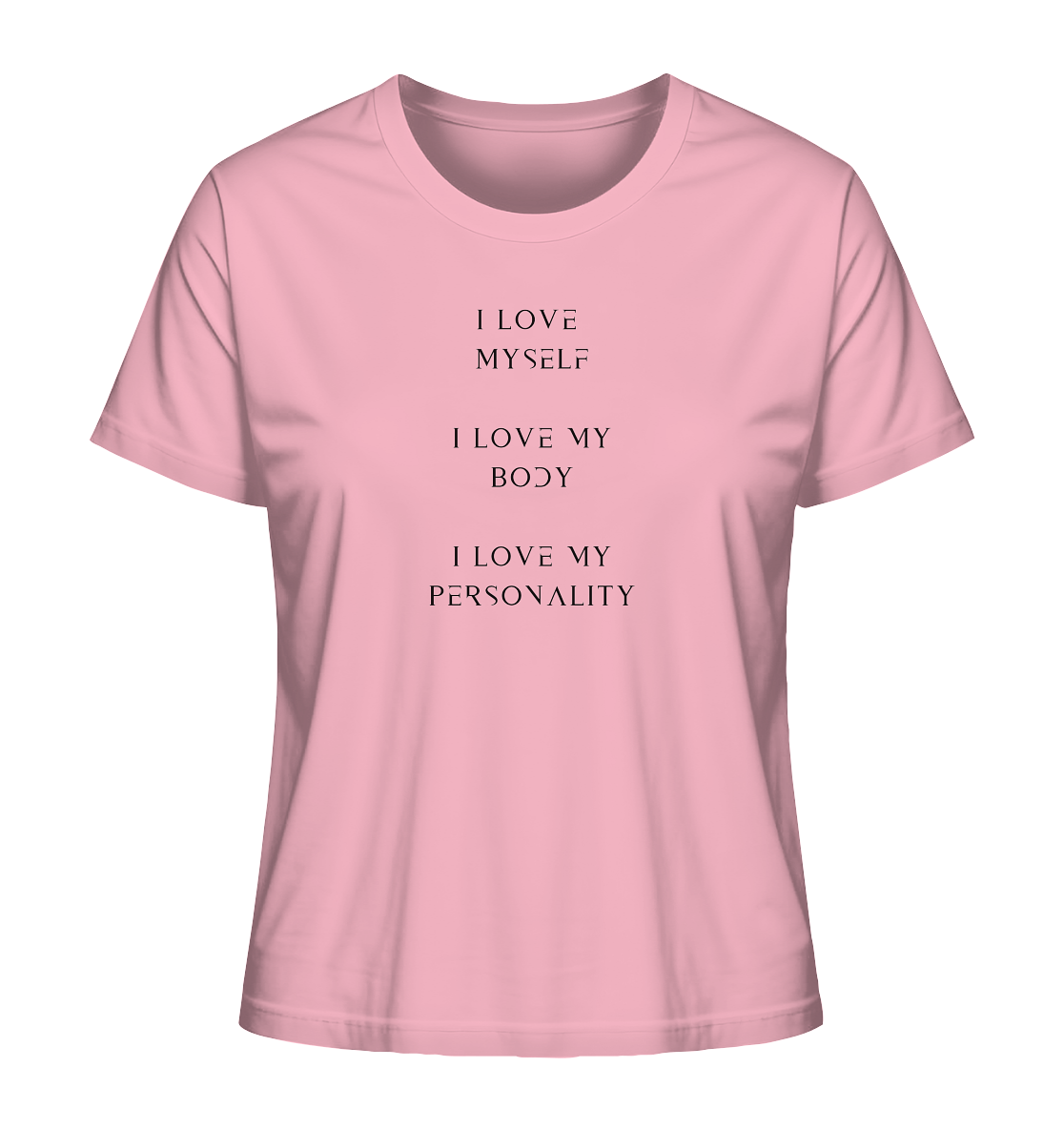 I Love Myself - Ladies Organic Shirt