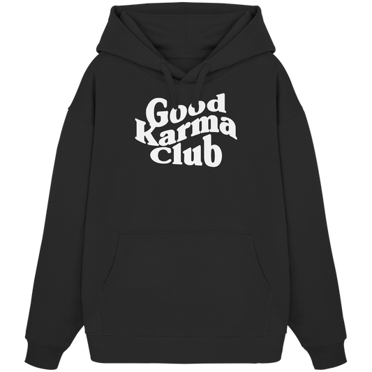 Good Karma Club - Organic Oversize Hoodie