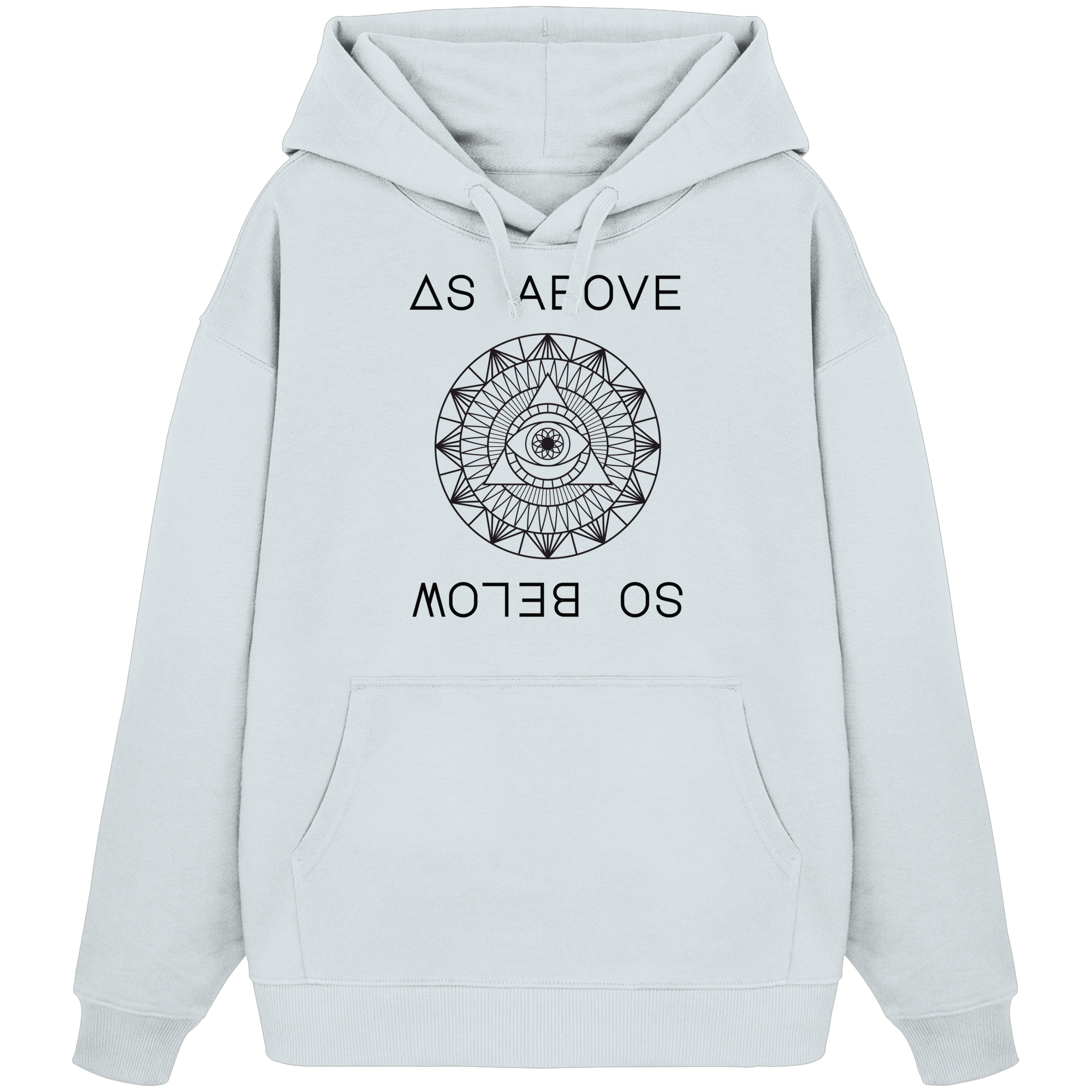 As Above So Below - Organic Oversize Hoodie