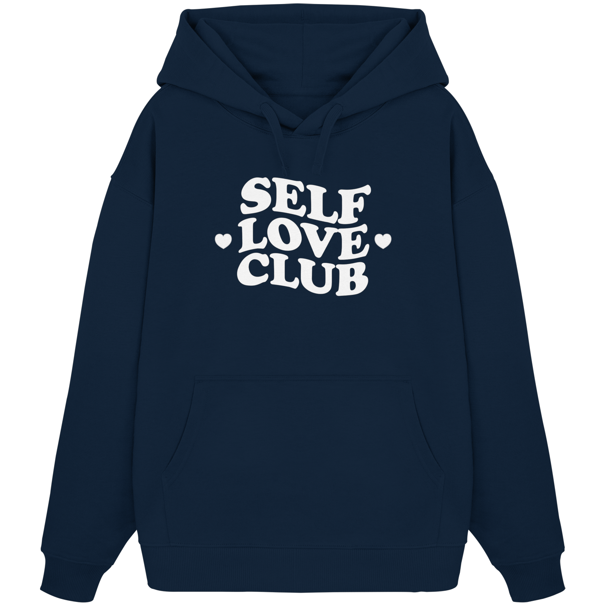 Self Love Club - Organic Oversize Hoodie