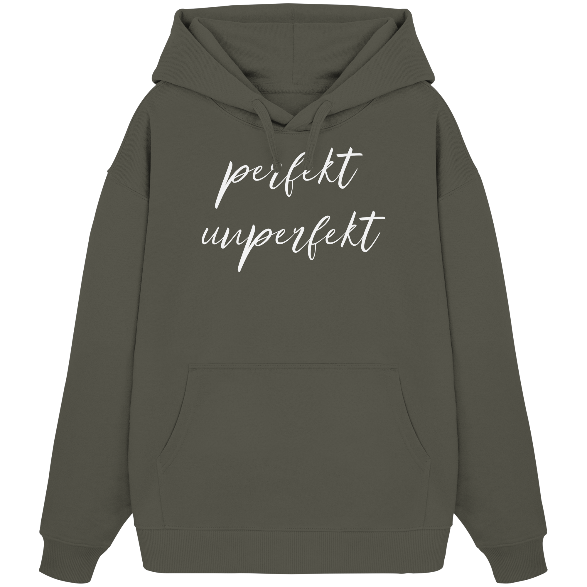 Perfekt Unperfekt - Organic Oversize Hoodie