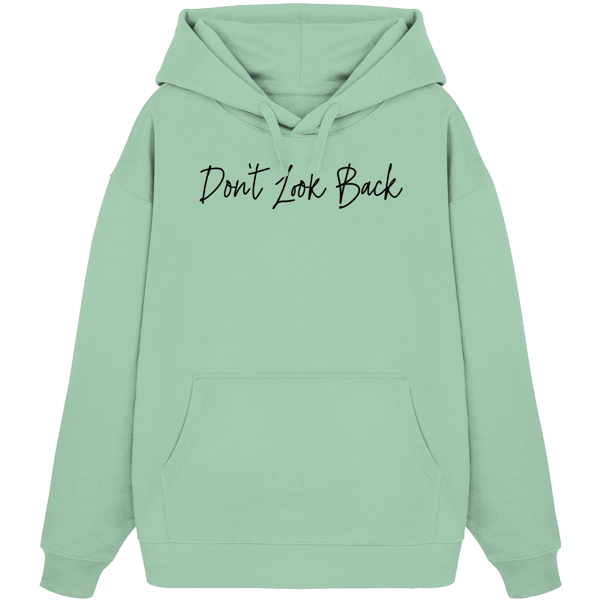 Dont Look Back - Organic Oversize Hoodie