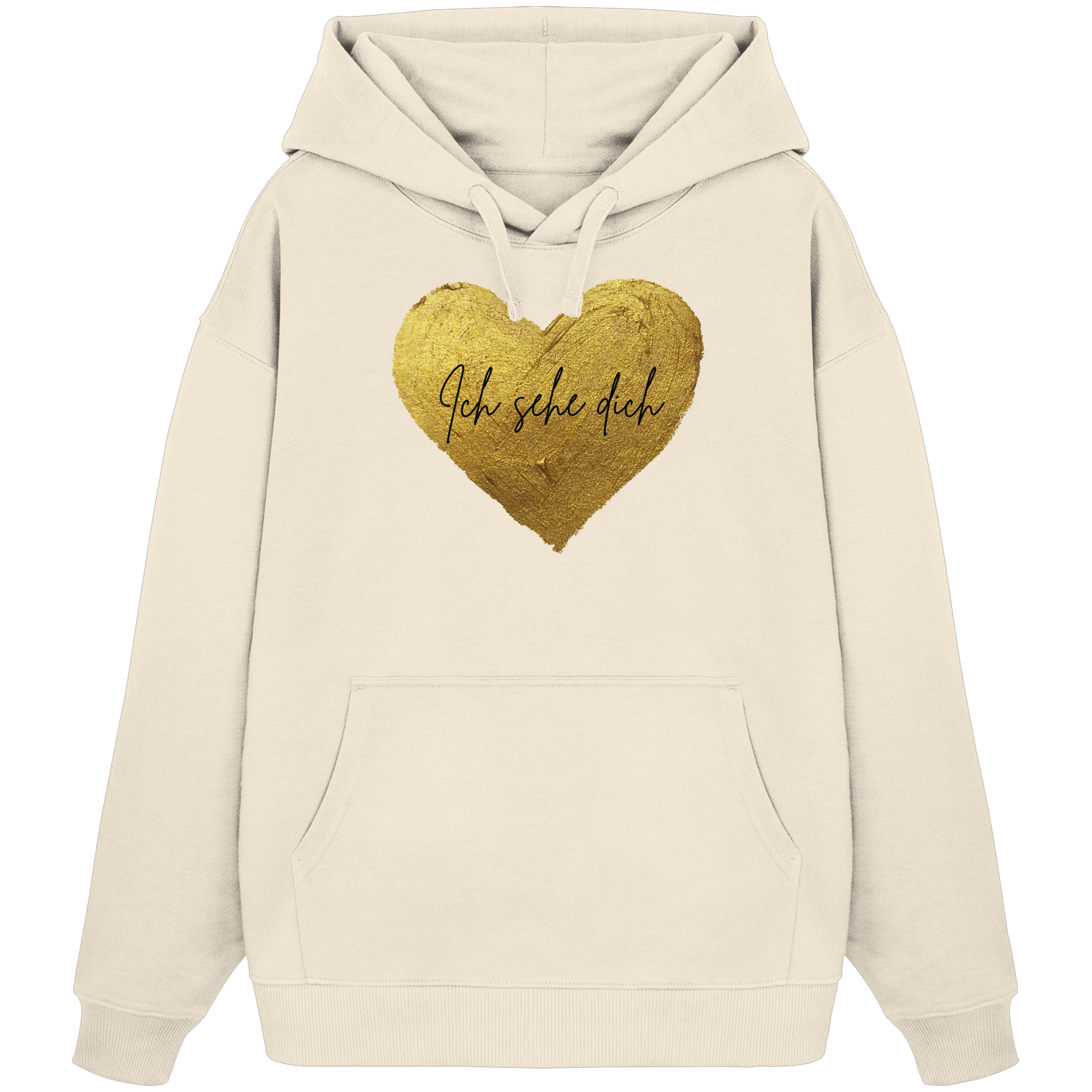 Ich Sehe Dich - Organic Oversize Hoodie