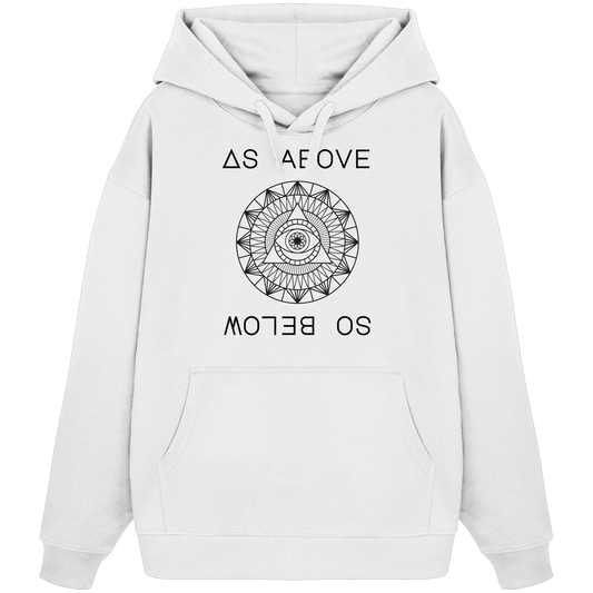 As Above So Below - Organic Oversize Hoodie