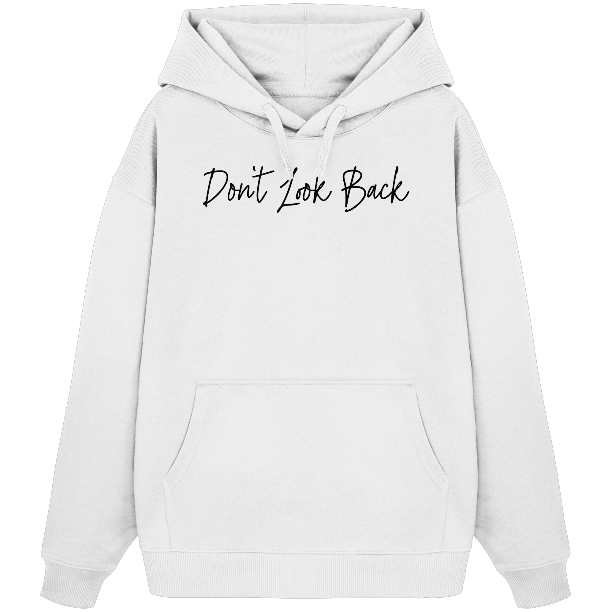 Dont Look Back - Organic Oversize Hoodie